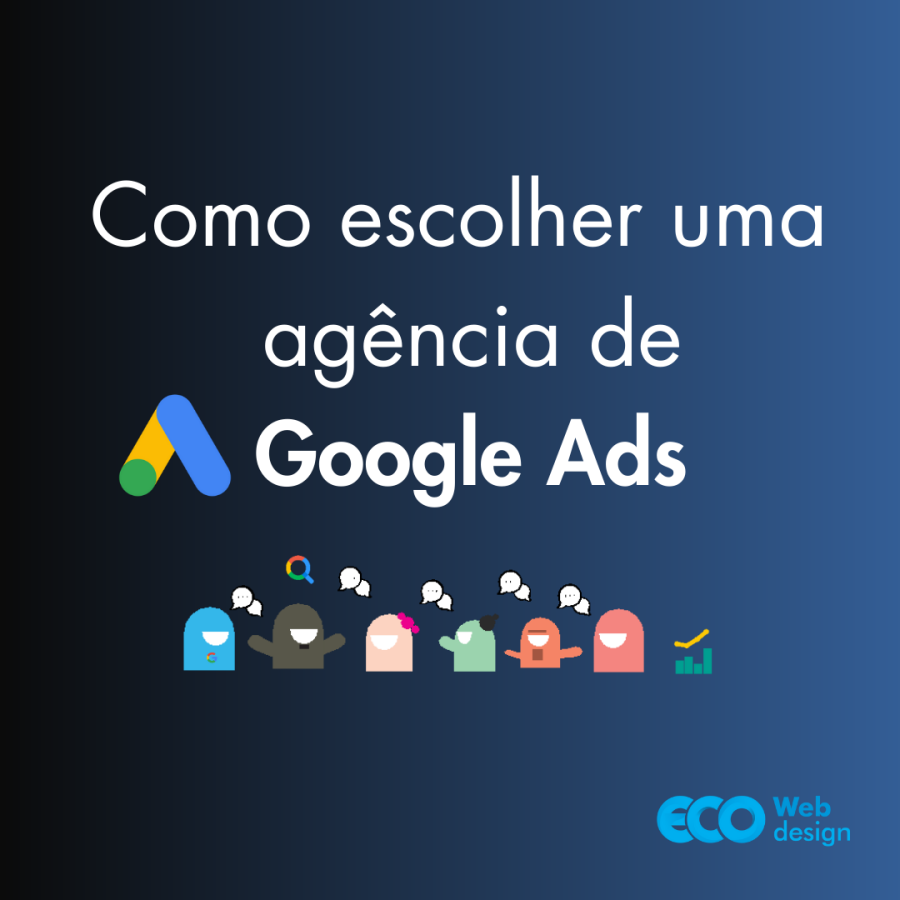 Imagem Como escolher uma agencia Google ADS